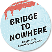 Friends of Burgess Park Bridge to Nowhere history project